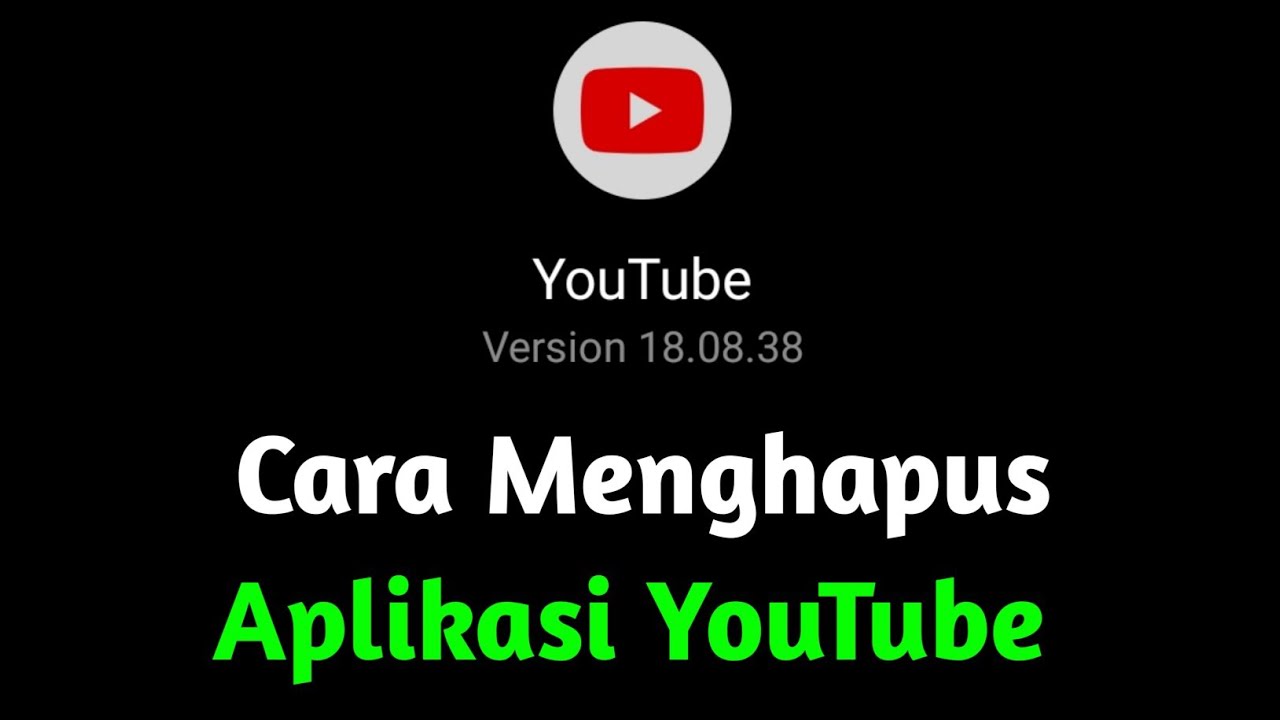 How to delete the YouTube application ~ how to delete apk How to delete the YouTube application ~ how to delete apk