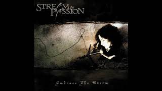 Watch Stream Of Passion Embrace The Storm video