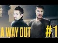 TĘ SERIĘ MUSISZ OBEJRZEĆ!! - A WAY OUT #1