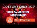 SMS za Mapenzi____IMISS YOU