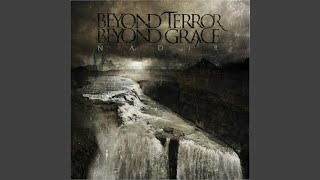 Watch Beyond Terror Beyond Grace Requiem For The Grey video