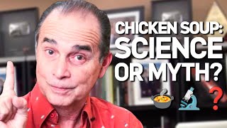 The Science Behind Chicken Soup Why It Helps When Youre Sick