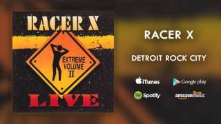 Watch Racer X Detroit Rock City video