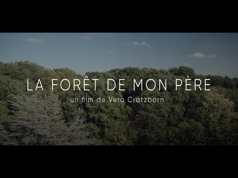 La Forêt de mon père