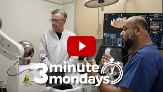 3-Minute Mondays Robot-Isted Dental Implant Surgery