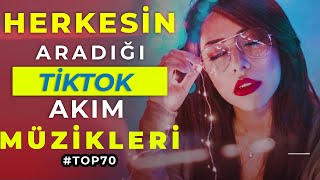 En Çok Aranan Tik Tok Müzikleri | Tik Tok Akım Şarkıları | 2022 TOP 70 | #6