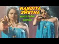 NANDITA SWETHA South Indian actress | Dum Dum Dum #nanditaswetha #southindianactress #actresslife