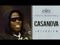 Casanova Talks Being Called The New Hov, NY Rappers Not Helping Each Other + Best 50 Cent Advice