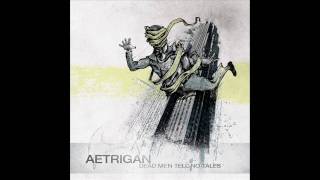 Watch Aetrigan Bury Her Ashes video