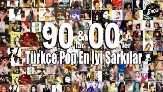90'lar ve 2000'ler: Türkçe Pop'un En İyi Şarkıları