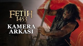 Fetih 1453 Filmi Kamera Arkası