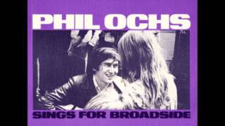Watch Phil Ochs On Her Hand A Golden Ring video