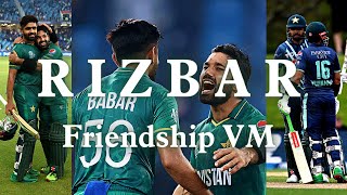 Rizbar Friendship Vm Rizwan & Babar Friendship Edit Vm Pak Cricket Editz