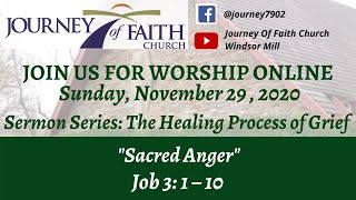 "Sacred Anger" November 29, 2020 Worship Service