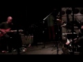 Henry Kaiser - Andrea Centazzo - Carlo Actis Dato: Improvisation - NYC, 4/8/12