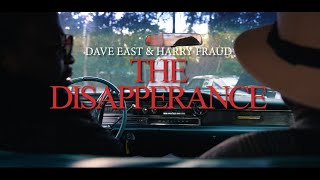 Dave East & Harry Fraud - The Disappearance