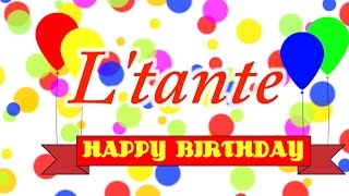 Happy Birthday L'tante Song