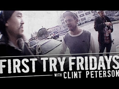 Clint Peterson - First Try Friday