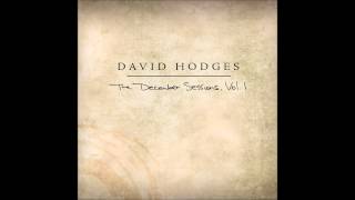 Watch David Hodges Tell Her Something video