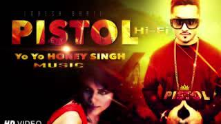 Yo Yo Honey Singh New Song 2016 Pistol Hi Fi Revenge Lokesh Bhati Gurjar Dabangg V D Gujjar