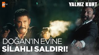 Doğanın Evine Silahlı Saldırı - Yalnız Kurt 12.Bölüm