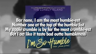 Watch Lonely Island Im So Humble video