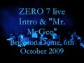 Zero 7 @ Brighton Dome - "Mr.McGee"
