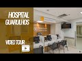 NotreDame Intermédica Hospital Guarulhos