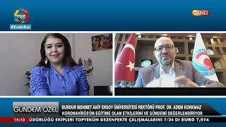 Gündem Özel Burdur Mehmet Aki̇f Üni̇versi̇tesi̇ Rektörü Prof. Dr. Adem Korkmaz 16.01.2020