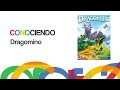 Conociendo Dragomino
