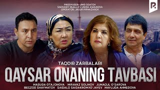 Otalar So'zi - Qaysar Onaning Tavbasi (Taqdir Zarbalari)