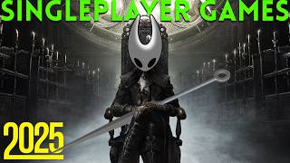 Top 10 Singleplayer Games You Need To Play In 2025