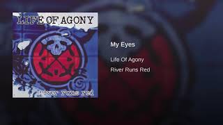 Watch Life Of Agony My Eyes video