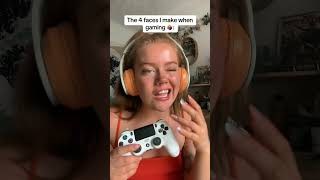 The 4 Faces I Make When Gaming - Katie Whitney