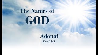 2/17/2021 The Names of God - Adonai
