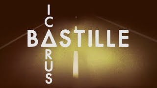 Watch Bastille Icarus video