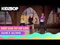 KIDZ BOP Kids - Best Day Of My Life (Dance Along)