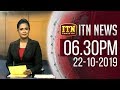 ITN News 6.30 PM 22-10-2019