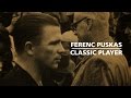 #TBT: Ferenc PUSKAS - FIFA Classic Players