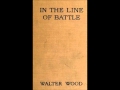 In the Line of Battle (FULL Audiobook)