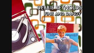 Watch Debbie Reynolds Fine And Dandy video