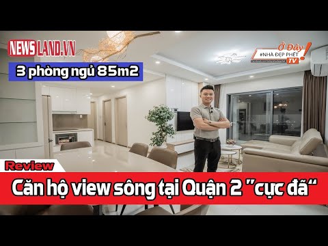 ✅Khám phá căn hộ 3 phòng ngủ full nội thất view sông cực đẹp tại chung cư New City Thủ Thiêm Quận 2