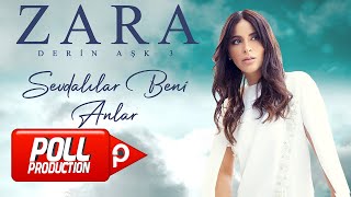 Zara - Sevdalılar Beni Anlar - ( Audio)