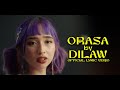 Dilaw - Orasa (Official Lyric Video)