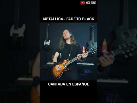 Fade To Black (Español) - Nico Borie