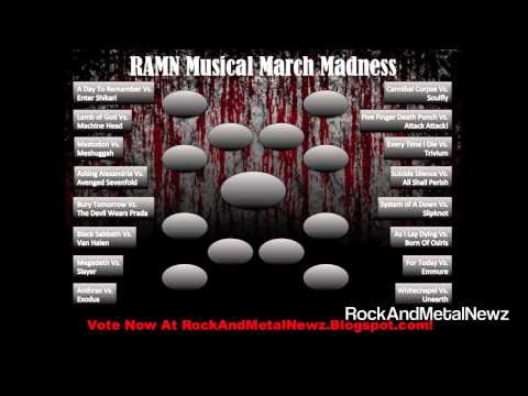 RockAndMetalNewz Musical March Madness! Vote For Your Favorite Bands! Round 1!