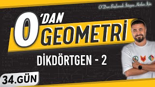 Dikdörtgen 2 | 0 DAN Geometri Kampı 34.Gün | Rehber Matematik