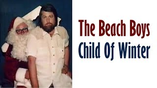 Watch Beach Boys Child Of Winter christmas Song video