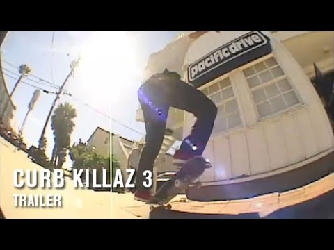 Curb Killaz 3 Trailer