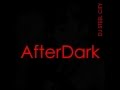AfterDark (Drake ft. Trey Songz, Usher, Lil Wayne, Beyonce & More) - DJ Steel City